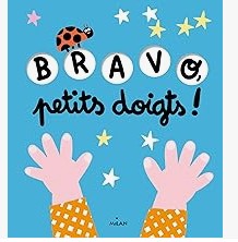 Bravo, petits doigts !