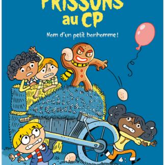 Frissons CP: nom d'un petit bonhomme