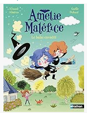 Amélie Maléfice: le balai envouté