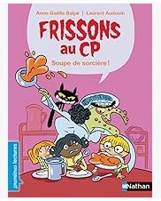 Frissons CP: soupe de sorcière