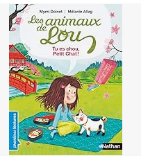 Les animaux de Lou: Tu es chou petit chat!