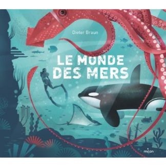 Le monde des mers