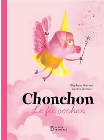 Chonchon le fée cochon