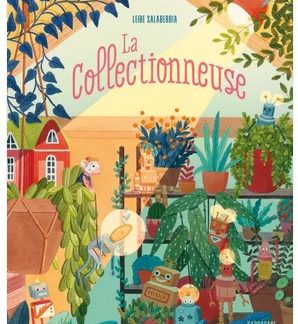 La collectionneuse
