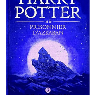 Harry Potter et le prisonnier d'Azkaban T3