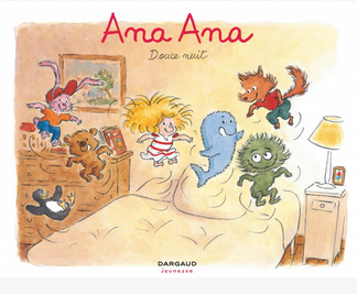 Ana Ana : Douce nuit