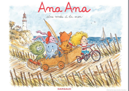 Ana Ana: Virée à la mer