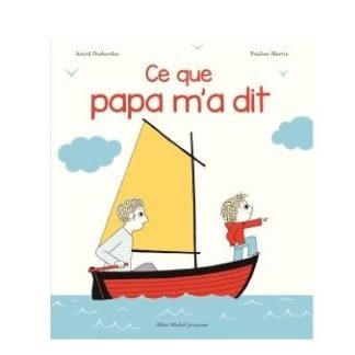 Ce que papa m'a dit