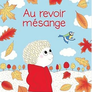 Au revoir mésange