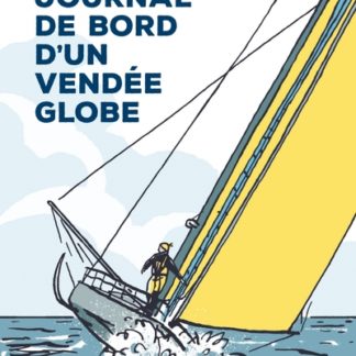 Journal de bord d'un Vendée Globe
