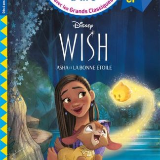 J'apprends à lire Disney: Wish, Asha et la bonne étoile