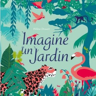 Imagine un jardin