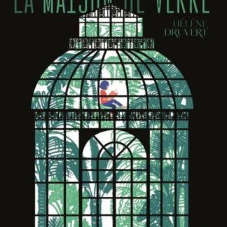 La maison de verre