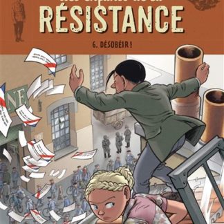 Les enfants de la résistance roman T6