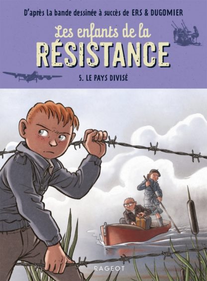 Les enfants de la résistance roman T5