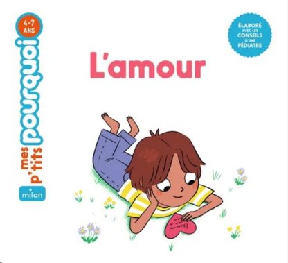 P'tits pourquoi: l'amour