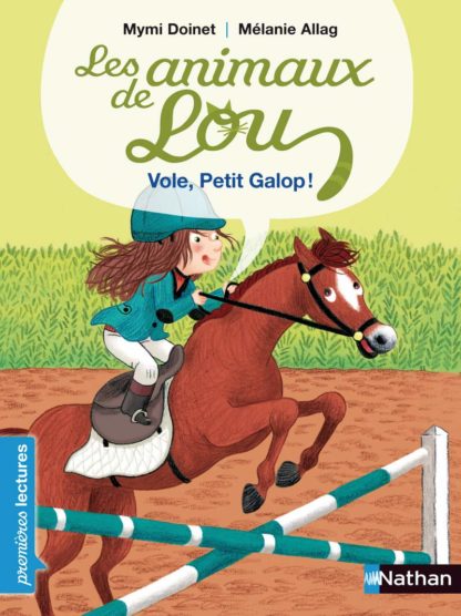 Les animaux de Lou: Vole, petit galop !