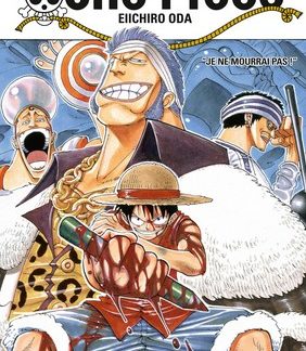 One piece T8: "Je ne mourrai pas!"