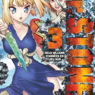 Dr.Stone T3: Deux millions d'années en lieu sûr
