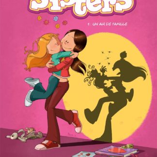 Les Sisters T1: Un air de famille