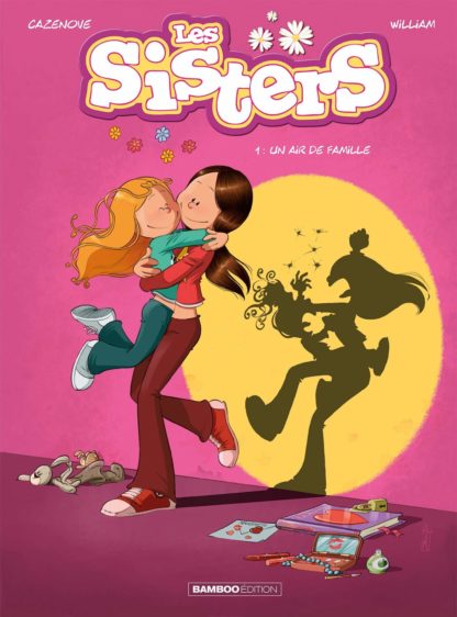 Les Sisters T1: Un air de famille