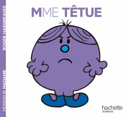 Mme. Têtue