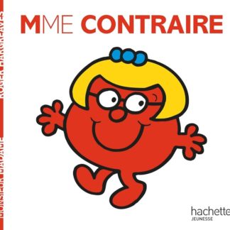 Mme. Contraire