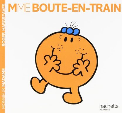 Mme. Bout-en-train