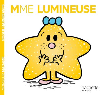 Mme. Lumineuse