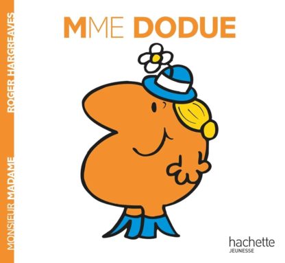 Mme. Dodue