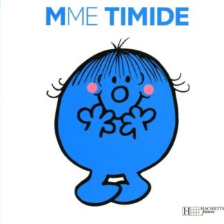 Mme. Timide