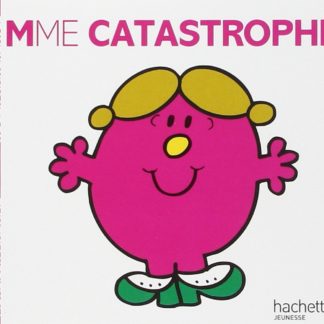 Mme. Catastrophe