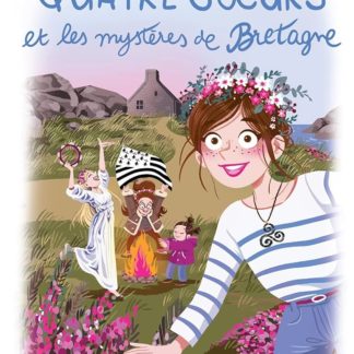 Quatre soeurs et les mystères de Bretagne