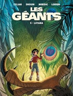 Les Géants T5: Luyana