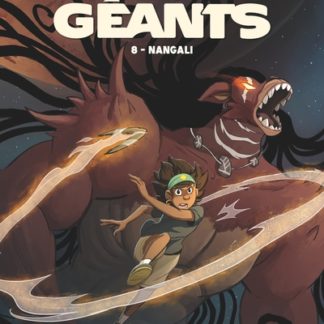 Les Géants T8: Nangali