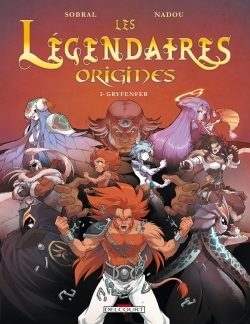 Les Légendaires origines T3: Gryfenfer