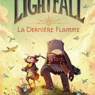 Lightfall T1: La dernière flamme
