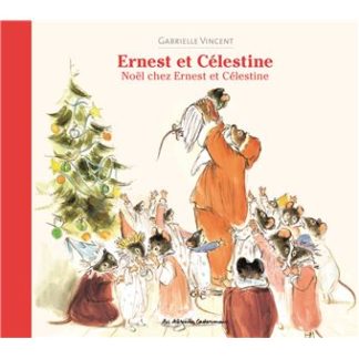Ernest et Célestine: Noël chez Ernest et Célestine