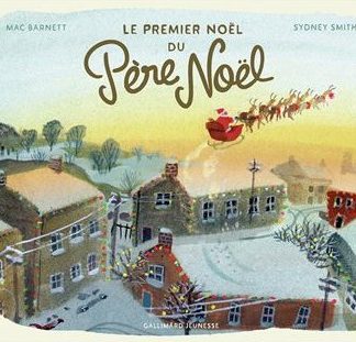 Le premier noêl du Père Noêl