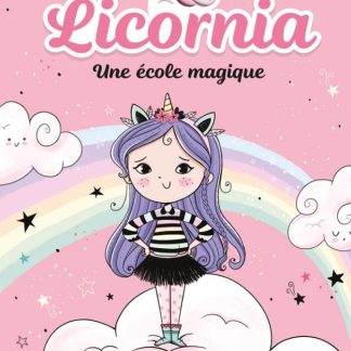 Licornia une école magique