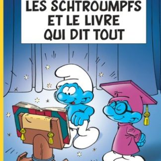 Les schtroumpfs et le livre qui dit tout