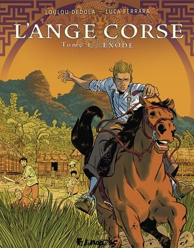 L'ange corse T1: exode