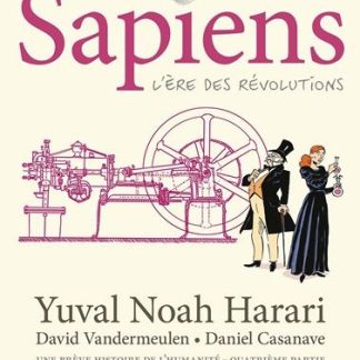 Sapiens l'ère des révolutions