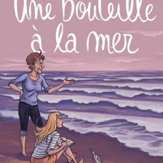 Une bouteille à la mer