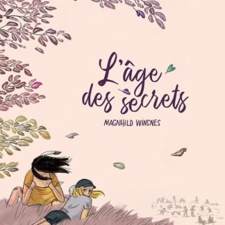 L'âge des secrets