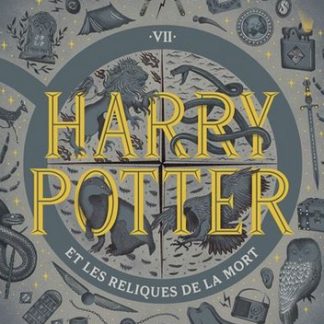 Harry Potter et les reliques de la mort T7
