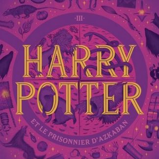 Harry Potter et le prisonnier d'Azkaban T3
