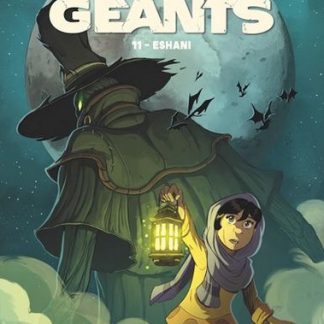 Les Géants T11: Eshani