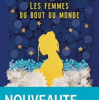 Les femmes du bout du monde