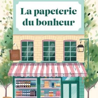 La papeterie du bonheur